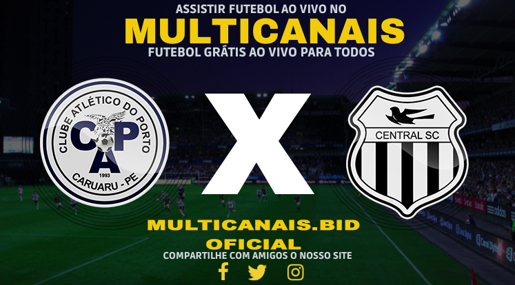 Assistir Porto x Central Ao Vivo Online HD 18/01/2024