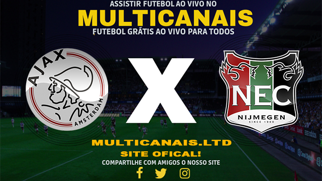 Assistir Ajax x NEC AO VIVO Online 18/02/2024