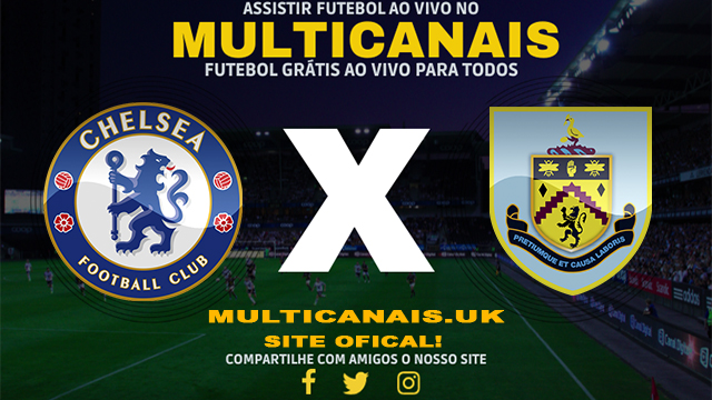 Assistir Chelsea x Burnley AO VIVO Online 30/03/2024