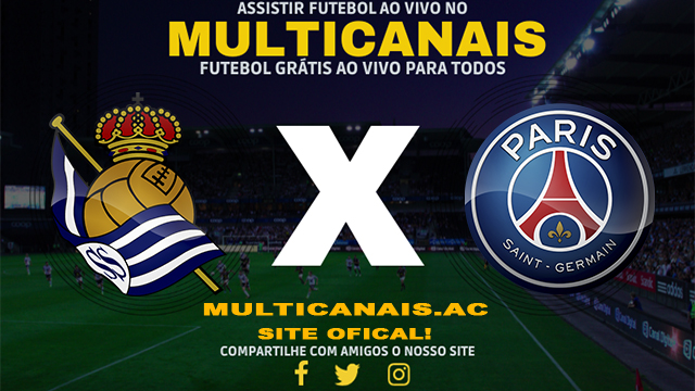 Assistir Real Sociedad x PSG AO VIVO Online 05/03/2024