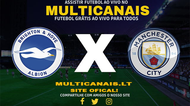 Assistir Brighton x Manchester City AO VIVO Online 25/04/2024