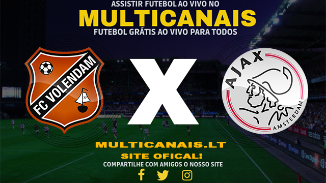 Assistir Volendam x Ajax AO VIVO Online 05/05/2024