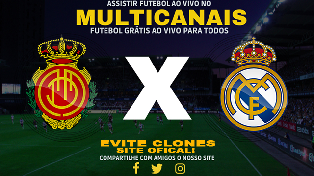 Assistir Mallorca x Real Madrid AO VIVO Online 18/08/2024