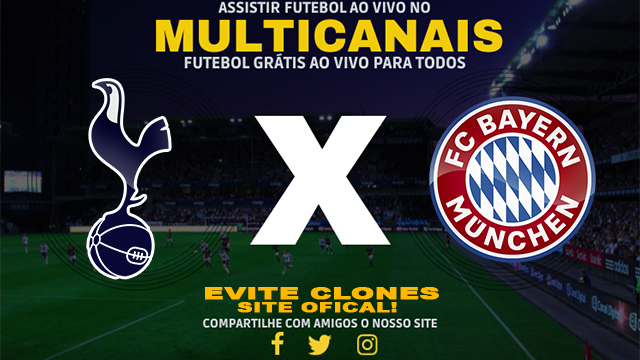 Assistir Tottenham x Bayern de Munique AO VIVO Online 10/08/2024