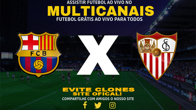 Assistir Barcelona x Sevilla AO VIVO Online 20/10/2024