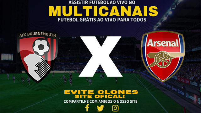 Assistir Bournemouth x Arsenal AO VIVO Online 19/10/2024