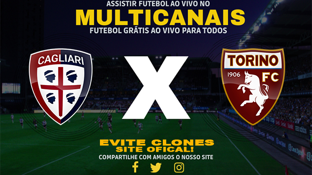 Assistir Cagliari x Torino AO VIVO Online 20/10/2024