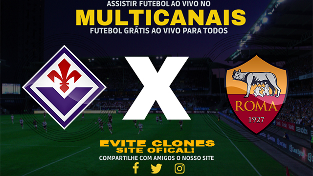 Assistir Fiorentina x Roma AO VIVO Online 27/10/2024