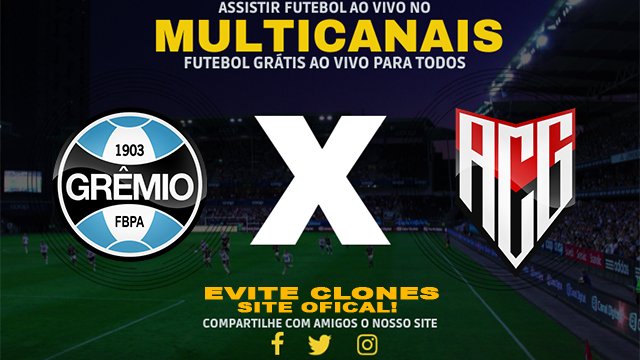 Assistir Grêmio x Atlético GO AO VIVO Online 26/10/2024