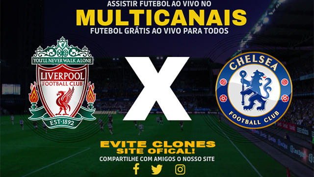 Assistir Liverpool x Chelsea AO VIVO Online 20/10/2024