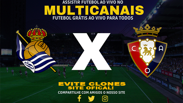 Assistir Real Sociedad x Osasuna AO VIVO Online 27/10/2024