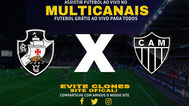 Assistir Vasco x Atlético-MG AO VIVO Online 19/10/2024