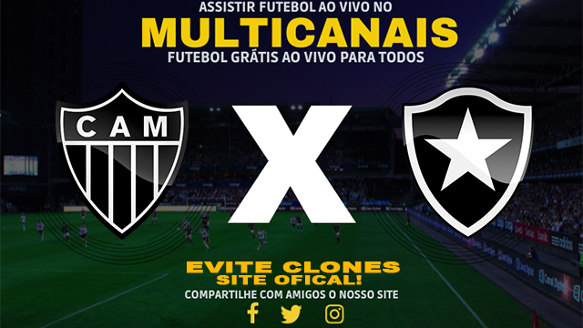 Assistir Atlético-MG x Botafogo AO VIVO Online 20/11/2024