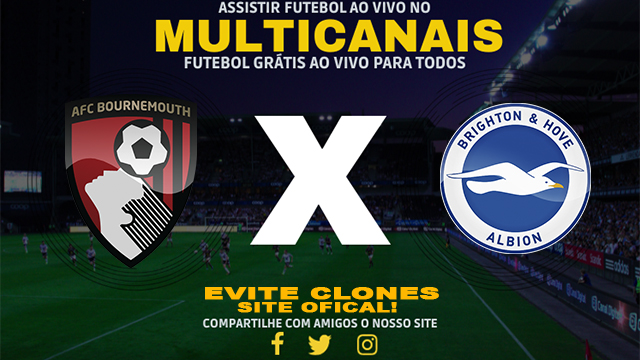 Assistir Bournemouth x Brighton AO VIVO Online 23/11/2024