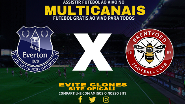 Assistir Everton x Brentford AO VIVO Online 23/11/2024