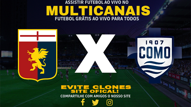 Assistir Genoa x Como AO VIVO Online 07/11/2024