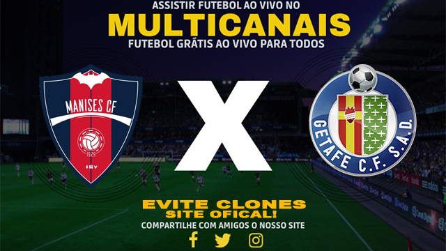 Assistir Manises x Getafe AO VIVO Online 26/11/2024